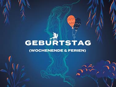 Image for: Geburtstagticket ab 5 Personen Wochenende & Ferien